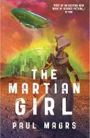 Book Cover for The Martian Girl by Paul Magrs