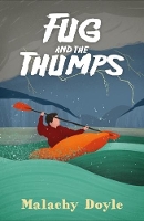 Book Cover for Fug and the Thumps by Malachy Doyle