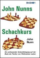 Book Cover for John Nunn's Schachkurs by John Nunn