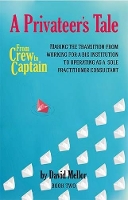 Book Cover for From Crew to Captain - A Privateer's Tale by David Mellor