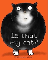 Book Cover for Is That My Cat? by Jonathan Allen