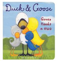 Book Cover for Goose Needs a Hug by Tad Hills