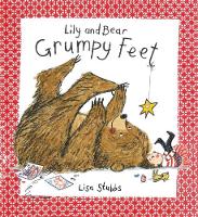 Book Cover for A Grumpy Feet (Lily and Bear) by Lisa Stubbs