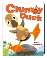 Book Cover for Clumsy Duck by Britta Teckentrup