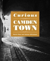 Book Cover for Curious Camden Town by Martin Plaut