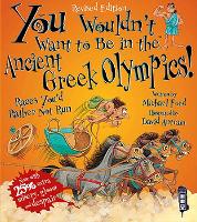 Book Cover for You Wouldn't Want To Be In The Ancient Greek Olympics! by Michael Ford