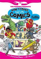 Book Cover for How to Make Awesome Comics by Neill Cameron