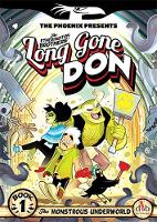 Book Cover for Long Gone Don: The Monstrous Underworld by Lorenzo Etherington, Robin Etherington