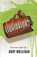 Book Cover for Liquidator by Andy Mulligan