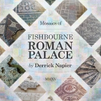 Book Cover for Mosaics of Fishbourne Roman Palace by Derrick Napier