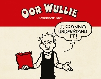 Book Cover for Oor Wullie Calendar 2020 by Oor Wullie