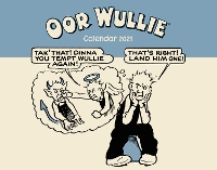 Book Cover for Oor Wullie Calendar 2021 by Oor Wullie