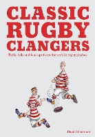 Book Cover for Classic Rugby Clangers by David Mortimer