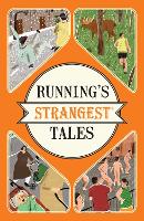 Book Cover for Running's Strangest Tales by Iain Spragg