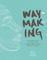 Book Cover for Waymaking by Melissa Harrison