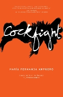 Book Cover for Cockfight by Maria Fernanda Ampuero