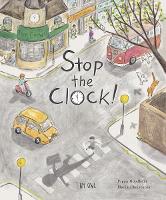 Book Cover for Stop the Clock! by Pippa Goodhart