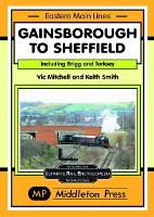 Book Cover for Gainsborough To Sheffield by Vic Mitchell