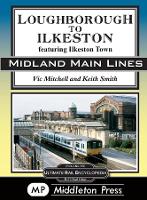 Book Cover for Loughborough To Ilkeston by Vic Mitchell