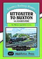 Book Cover for Uttoxeter To Buxton. by Vic Mitchell