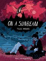 Book Cover for On A Sunbeam by Tillie Walden