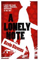 Book Cover for A Lonely Note by Kevin Stevens