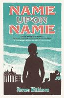 Book Cover for Name Upon Name by Sheena Maria Wilkinson