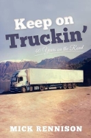 Book Cover for Keep on Truckin' by Mick Rennison