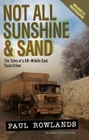 Book Cover for Not All Sunshine and Sand by Paul Rowlands