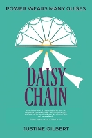 Book Cover for Daisy Chain by Justine Gilbert