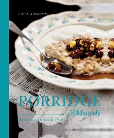 Book Cover for Porridge & Muesli by Viola Adamsson