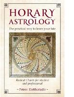 Book Cover for Horary Astrology: The Practical Way to Learn Your Fate by Petros Eleftheriadis