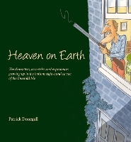 Book Cover for HEAVEN on EARTH by Patrick Donegall