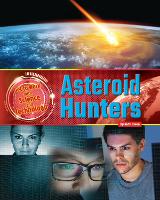 Book Cover for Asteroid Hunters by Ruth Owen