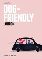 Book Cover for Dog-friendly London by Four & Sons