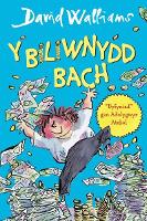 Book Cover for Biliwnydd Bach, Y by David Walliams