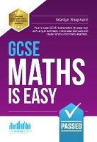 Book Cover for GCSE Maths is Easy: Pass GCSE Mathematics the Easy Way with Unique Exercises, Memorable Formulas and Insider Advice from Maths Teachers by Richard McMunn