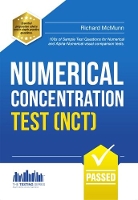 Book Cover for Numerical Concentration Test (NCT): Sample Test Questions for Train Drivers and Recruitment Processes to Help Improve Concentration and Working Under Pressure by Richard McMunn