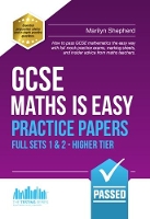 Book Cover for GCSE Maths is Easy: Practice Papers - Higher Tier Sets 1 & 2 by Marilyn Shepherd