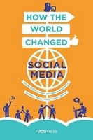 Book Cover for How the World Changed Social Media by Daniel Miller