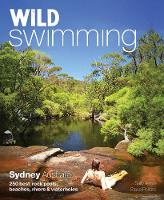 Book Cover for Wild Swimming: Sydney Australia by Sally Tertini, Steve Pollard