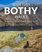 Book Cover for Scottish Bothy Walks Scotland's 28 best bothy adventures by Geoff Allan