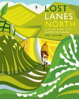 Book Cover for Lost Lanes North by Jack Thurston