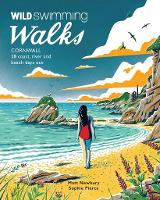 Book Cover for Wild Swimming Walks Cornwall  by Matt Newbury