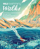 Book Cover for Wild Swimming Walks Exmoor & North Devon by Sophie Pierce, Matt Newbury