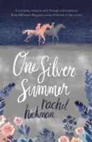 Book Cover for One Silver Summer by Rachel Hickman