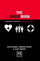 Book Cover for The Crisis Book by Rick Hughes, Andrew Kinder, Cary Cooper