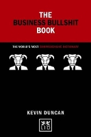 Book Cover for Business Bullshit Book by Kevin Duncan