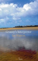 Book Cover for Granny's Interpreter by Ian Watson
