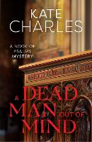 Book Cover for A Dead Man Out of Mind by Kate Charles